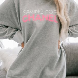 “Saving for Chanel” Graphic Crew Neck Sweatshirt